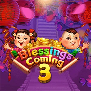 blessing coming 3